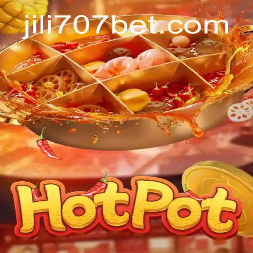 Descubra o Entusiasmante Mundo de Hotpot: A Nova Sensação do Jogo JiLi707